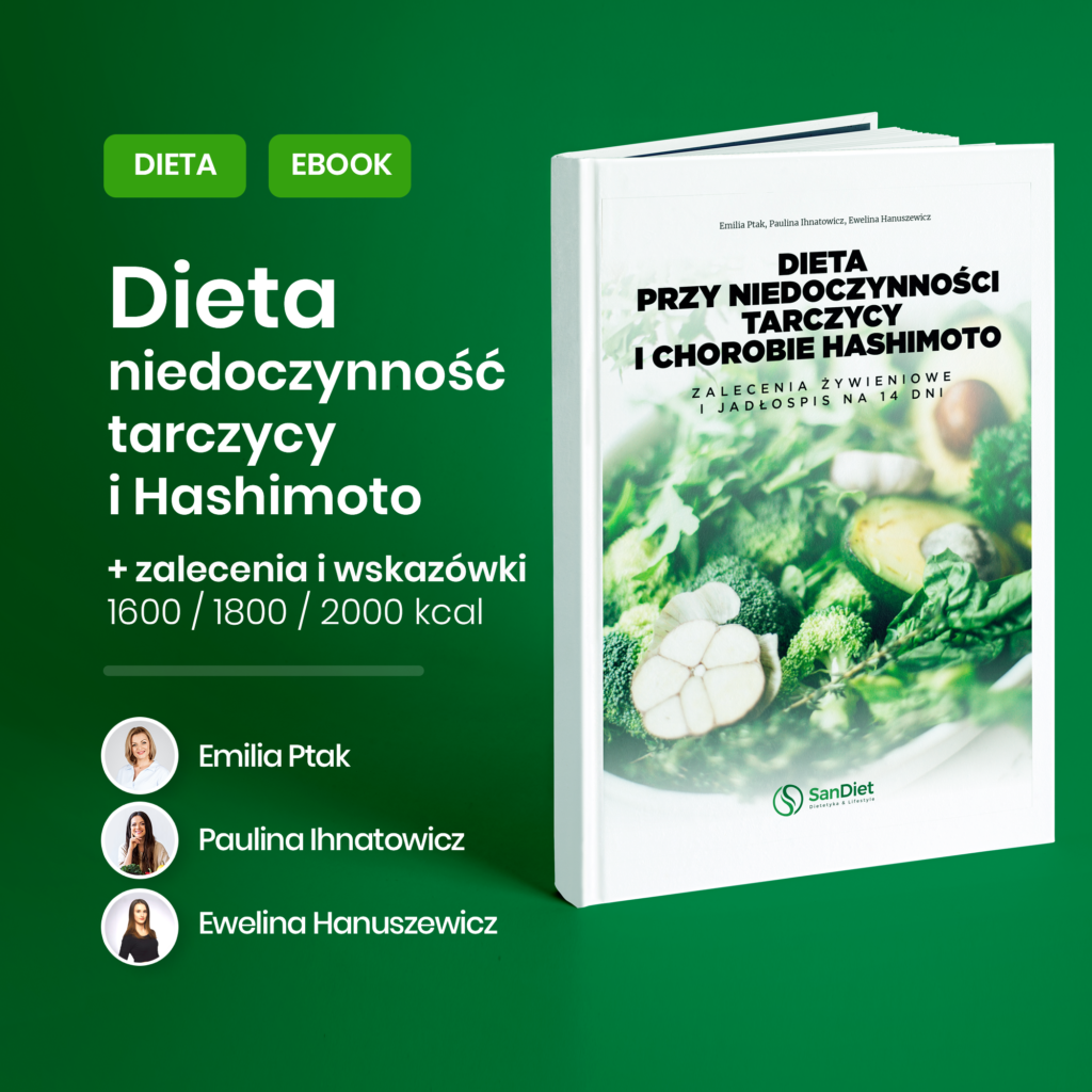 Dieta Przy Niedoczynności Tarczycy I Chorobie Hashimoto Wersja Wiosna Lato Sandiet 4644