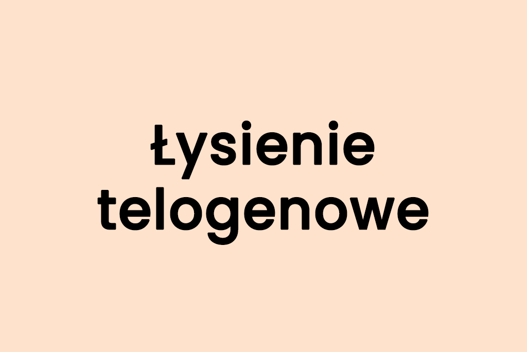 łysienie telogenowe